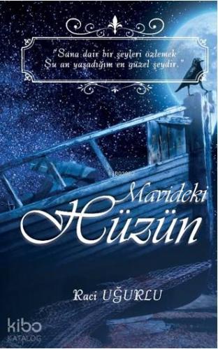 Mavideki Hüzün