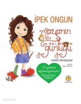 Mayanın Günlüğü 1 (El Yazılı); Haydi Tanışalım - Kitapiks.com