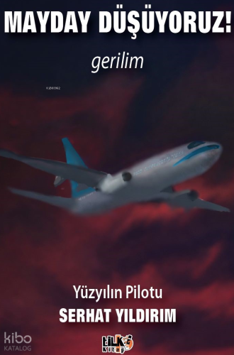 Mayday Düşüyoruz