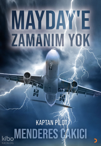 Mayday'e Zamanım Yok