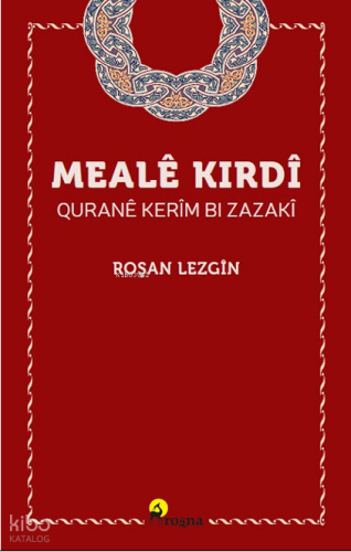 Mealêkirdî Quranê Kerîm Bi Zazakî