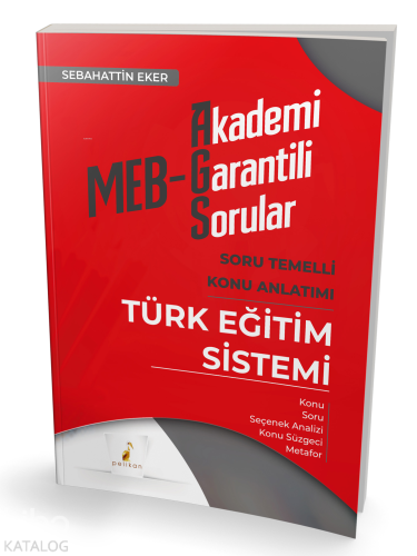 MEB – AGS Türk Eğitim Sistemi Soru Temelli Konu Anlatımı