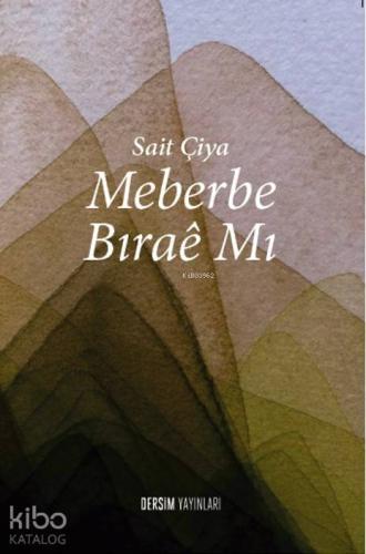 Meberbe Bıraê Mı