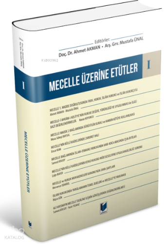 Mecelle Üzerine Etütler I