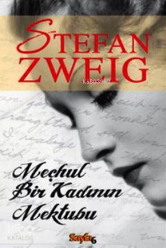 Meçhul Bir Kadının Mektubu