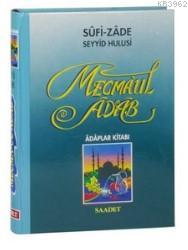 Mecmaul Adab, Adaplar Kitabı (İthal Kağıt); Adaplar Kitabı