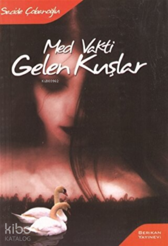 Med Vakti Gelen Kuşlar