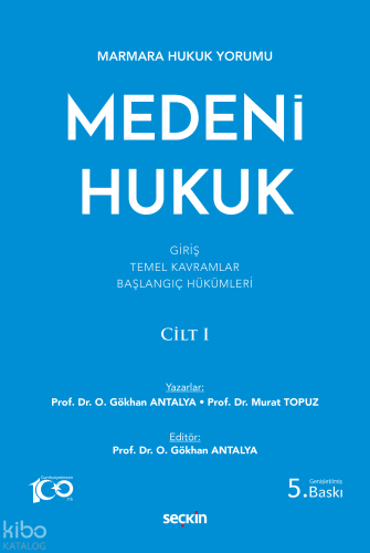 Medeni Hukuk Cilt: I