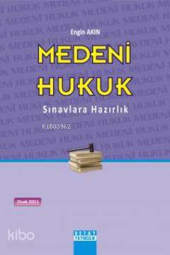 Medeni Hukuk; Sınavlara Hazırlık