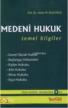 Medeni Hukuk Temel Bilgiler