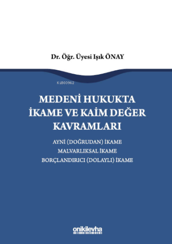 Medeni Hukukta İkame ve Kaim Değer Kavramları