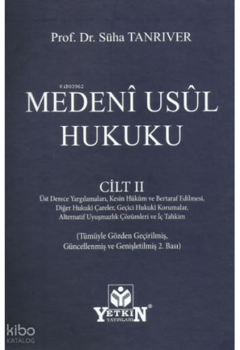 Medenî Usûl Hukuku Cilt II