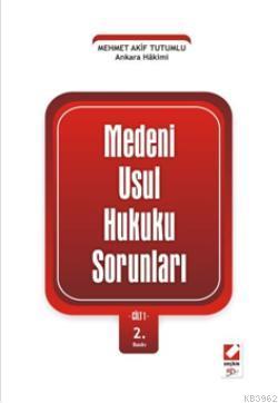 Medeni Usul Hukuku Sorunları - Kitapiks.com