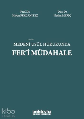 Medeni Usul Hukukunda Fer'i Müdahale