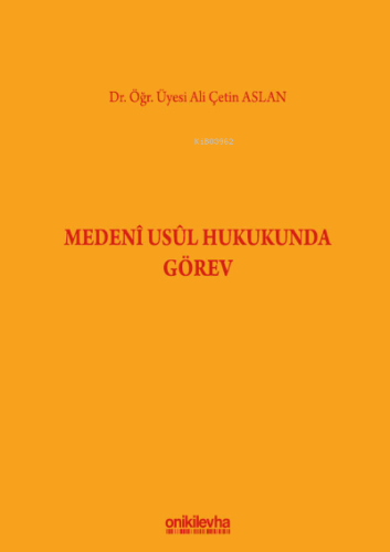 Medeni Usul Hukukunda Görev