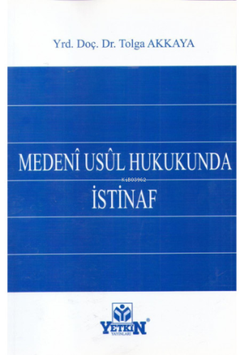 Medeni Usül Hukukunda İstinaf - Kitapiks.com