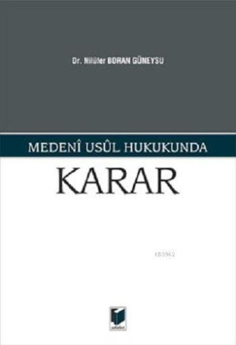 Medeni Usul Hukukunda Karar