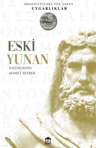 Medeniyete Yön Veren Uygarlıklar - Eski Yunan