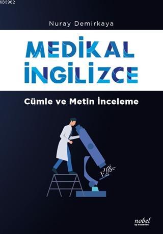 Medikal İngilizce; Cümle ve Metin İnceleme