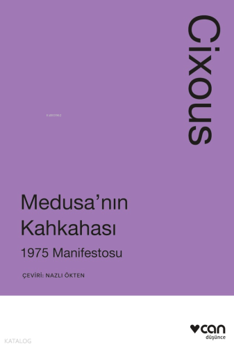 Medusa’nın Kahkahası;1975 Manifestosu
