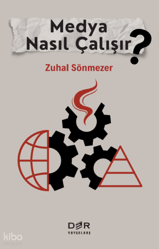 Medya Nasıl Çalışır