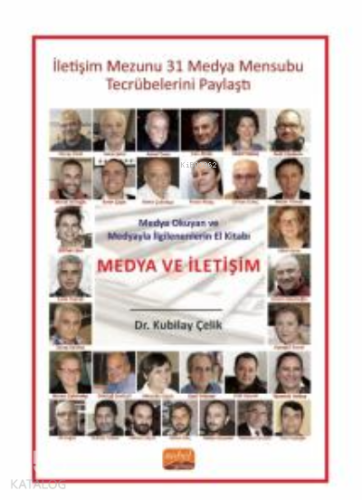 Medya Ve İletişim;Medya Okuyan ve Medyayla İlgilenenlerin El Kitabı -