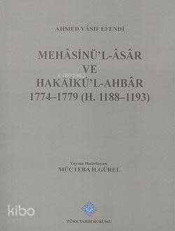 Mehasinü'l-Asar ve Hakaikü'l-Ahbar 1774-1779