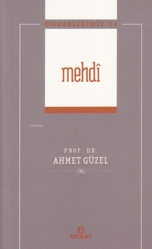 Mehdî - Önderlerimiz 24