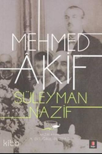 Mehmed Akif - Kitapiks.com
