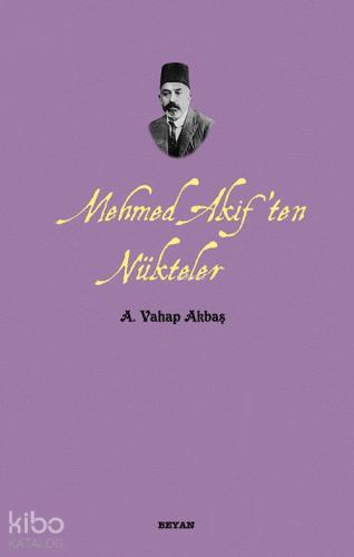 Mehmed Akif'ten Nükteler