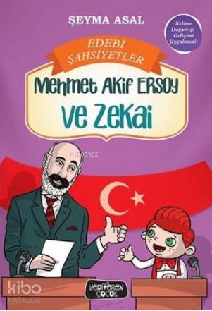 Mehmet Akif Ersoy ve Zekai Edebi Şahsiyetler