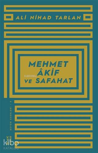 Mehmet Akif ve Safahat