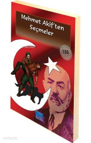 Mehmet Akif'ten Seçmeler - Kitapiks.com