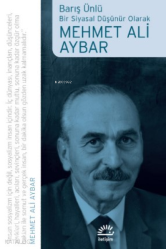 Mehmet Ali Aybar: Bir Siyasal Düşünür Olarak