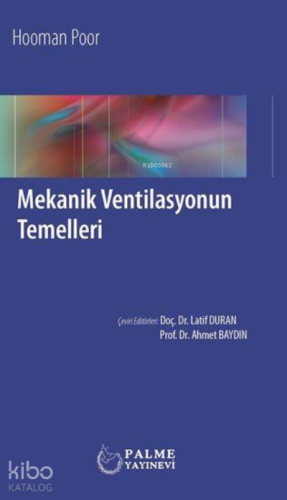 Mekanik Ventilasyonun Temelleri
