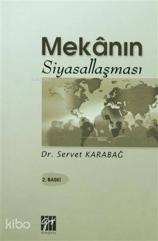 Mekanın Siyasallaşması