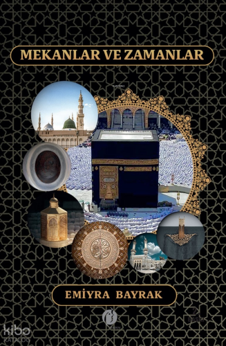 Mekânlar ve Zamanlar