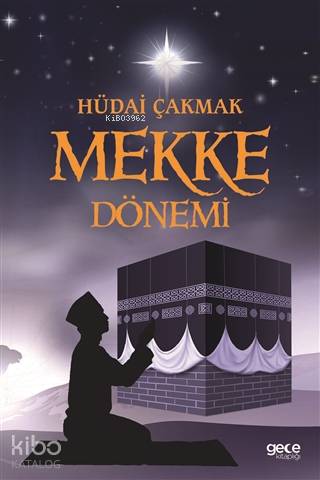Mekke Dönemi