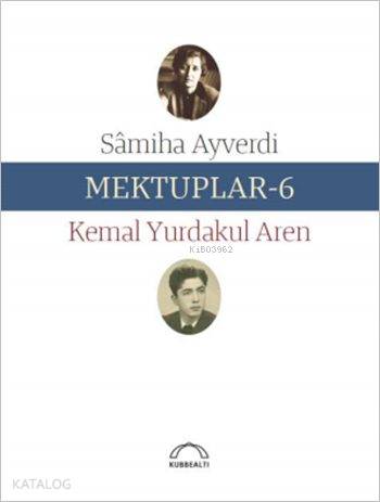 Mektuplar - 6