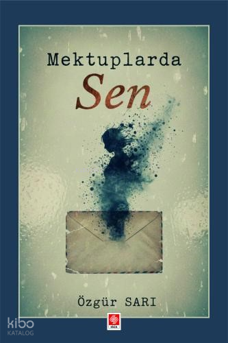 Mektuplarda Sen