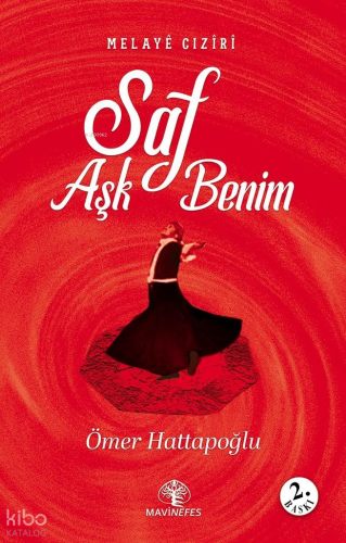 Melayê Cızîrî Saf Aşk Benim