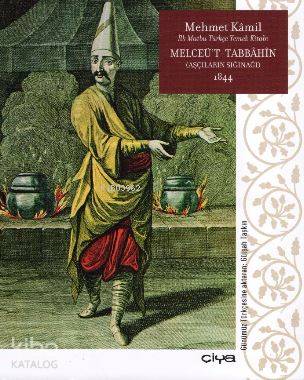 Melceüt-Tabbahin-Aşçıların Sığınağı 1844 - Kitapiks.com