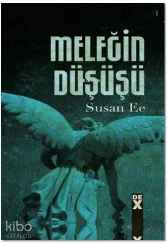 Meleğin Düşüşü 1