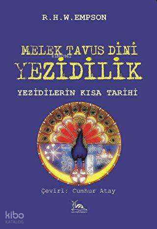 Melek Tavus Dini Yezidilik