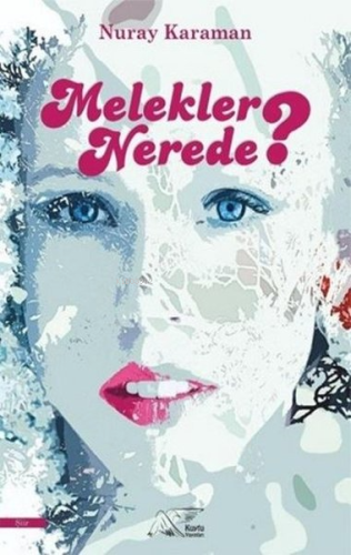 Melekler Nerede? - Kitapiks.com