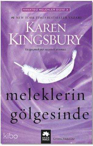 Meleklerin Gölgesinde