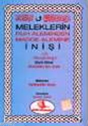 Meleklerin Ruh Aleminden Madde Alemine İnişi