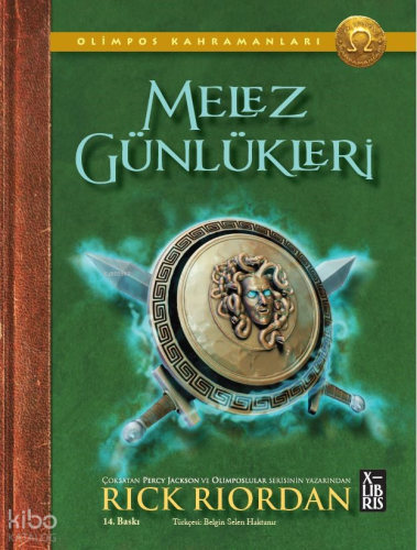 Melez Günlükleri;Olimpos Kahramanları