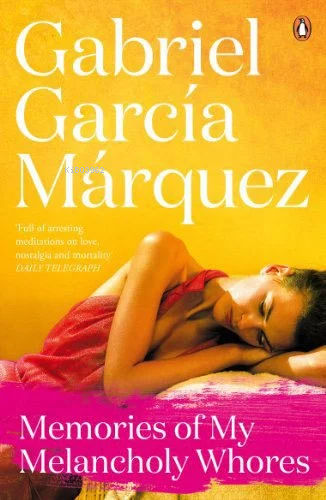 Memories of My Melancholy Whores (Marquez 2014)