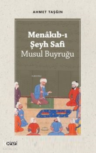 Menakıb-ı Şeyh Safi - Kitapiks.com